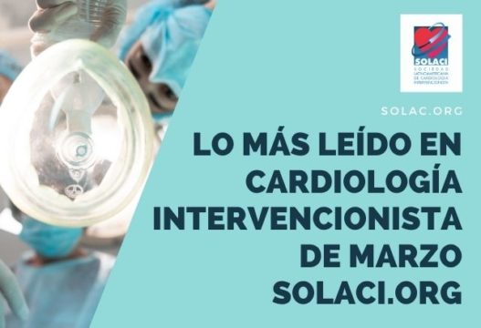 Lo más leído de marzo en cardiología intervencionista
