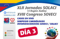 Jornadas Venezuela 2021 | Día 3: Casos en vivo y simposio de Cardiólogos Intervencionistas