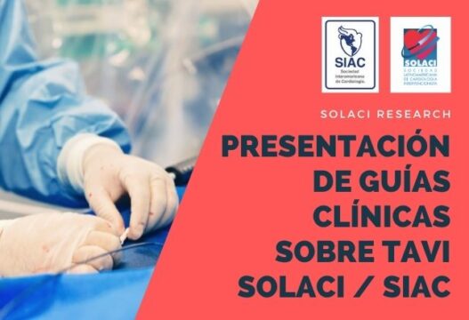 Presentación de Guías Clínicas sobre TAVI SOLACI SIAC
