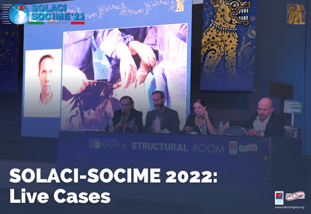 SOLACI-SOCIME 2022: Live Cases from Centro Médico Nacional Siglo XXI, Mexico City