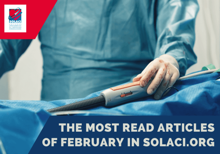 The most read scientific articles in interventional cardiology in February on our website