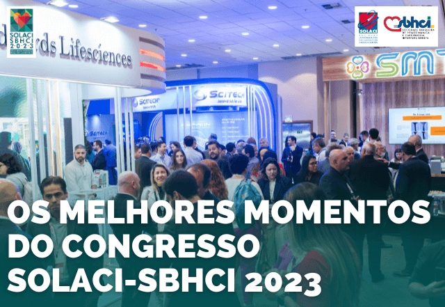As Melhores Imagens do Congresso SOLACI-SBHCI 2023