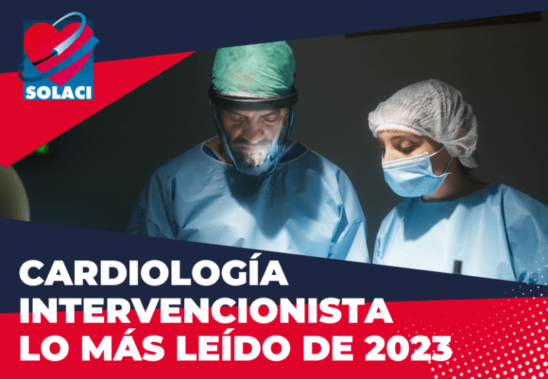 Cardiología Intervencionista: Lo más leído de 2023