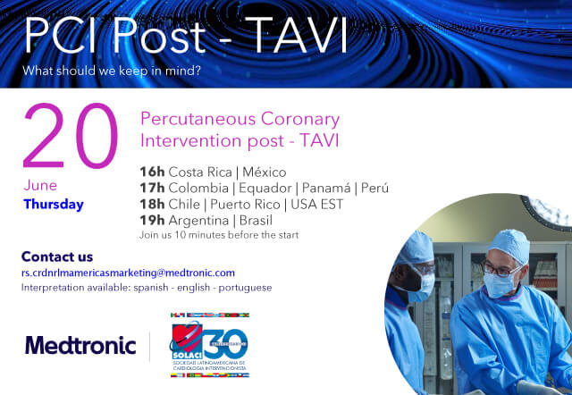 06/20 | SOLACI Webinar: Post-TAVI percutaneous coronary intervention. Register now
