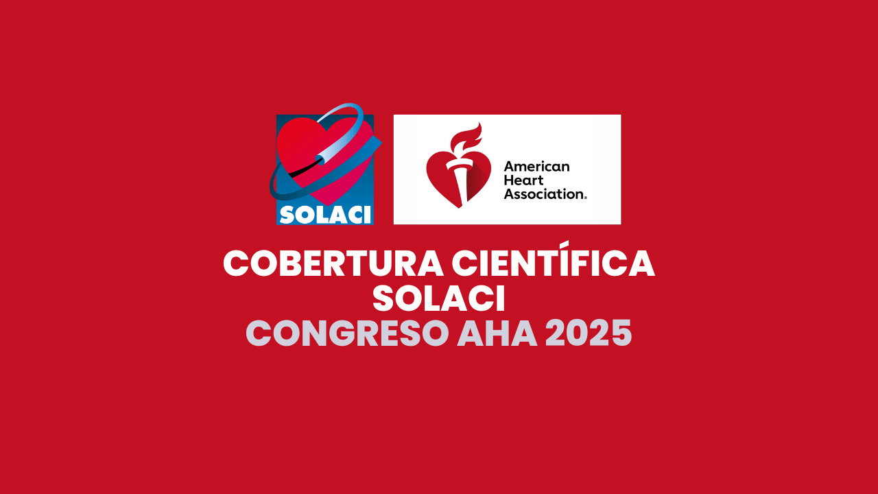 Cobertura científica SOLACI AHA 2025 ES